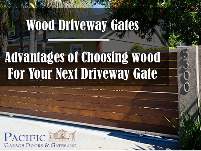 advantages-wood=driveway-gate